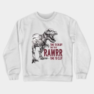 Time to enjoy Crewneck Sweatshirt